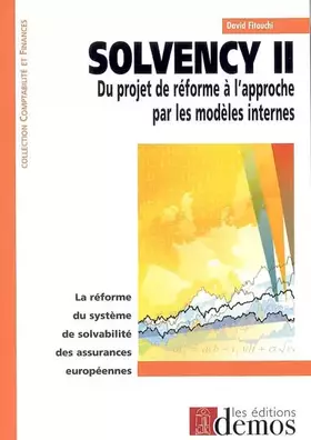 Couverture du produit · Solvency II: Du projet de réforme à l'approche par les modèles internes
