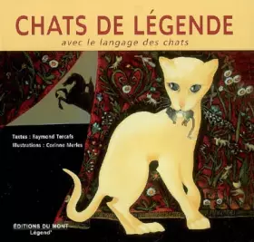 Couverture du produit · Chats de légende : Avec le langage des chats