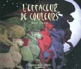 Couverture du produit · Effaceur de couleurs (L')