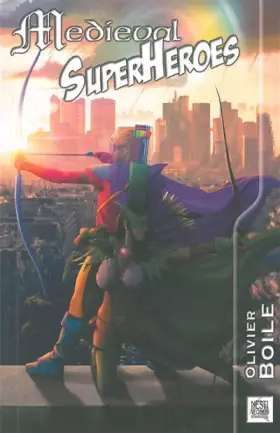 Couverture du produit · Medieval Superheroes