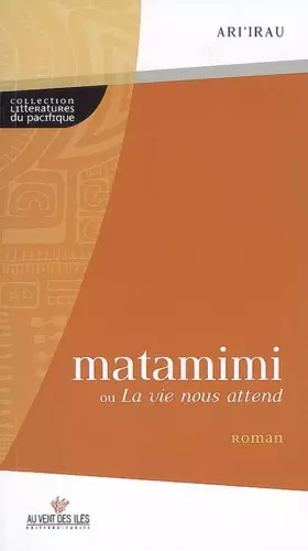 Couverture du produit · Matamimi ou La vie nous attend
