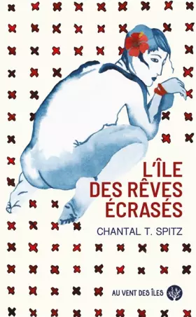 Couverture du produit · L'Ile des rêves écrasés