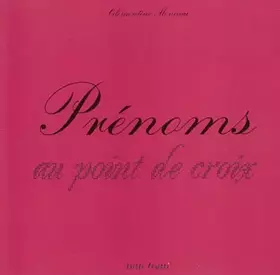 Couverture du produit · Prénoms au point de croix