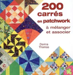 Couverture du produit · 200 carrés en patchwork à mélanger et associer