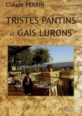 Couverture du produit · Tristes pantins et gais lurons