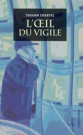 Couverture du produit · L' Oeil du vigile