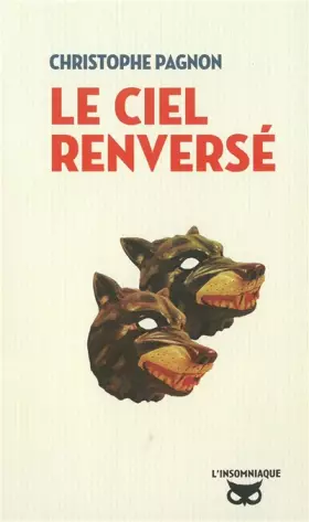 Couverture du produit · Le ciel renversé