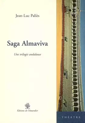 Couverture du produit · La Saga Almaviva