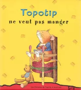 Couverture du produit · Topotip ne veux pas manger