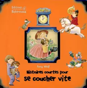 Couverture du produit · Histoires courtes pour se coucher vite