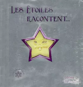 Couverture du produit · Les étoiles racontent...