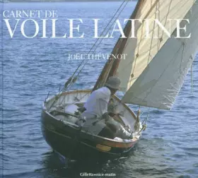 Couverture du produit · Carnet de voile latine