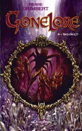 Couverture du produit · Gonelore T. 4: Nejabeth