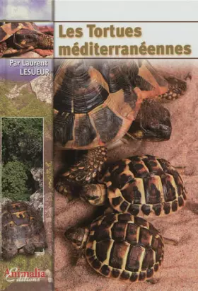 Couverture du produit · Les Tortues Méditerranéennes