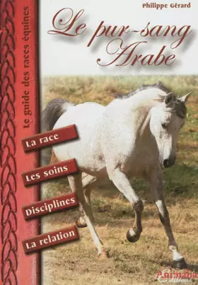 Couverture du produit · Le Pur-Sang Arabe
