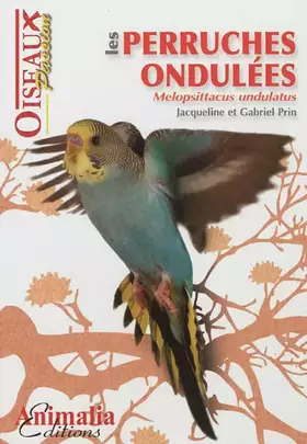Couverture du produit · Les Perruches ondulées