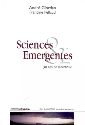Couverture du produit · Sciences émergentes : 30 ans de didactique