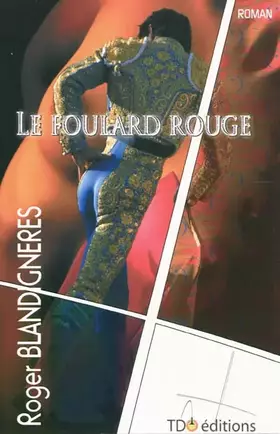 Couverture du produit · Le foulard rouge