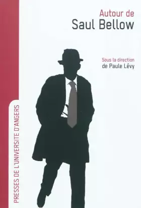 Couverture du produit · AUTOUR DE SAUL BELLOW
