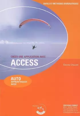 Couverture du produit · Créer une application avec Access: AUTO apprentissage avisé