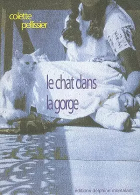 Couverture du produit · Le chat dans la gorge