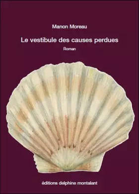 Couverture du produit · Le vestibule des causes perdues