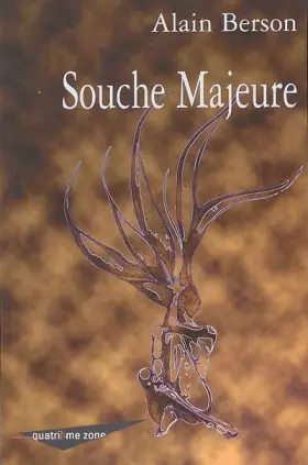 Couverture du produit · Souche Majeure