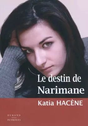 Couverture du produit · Le Destin de Narimane