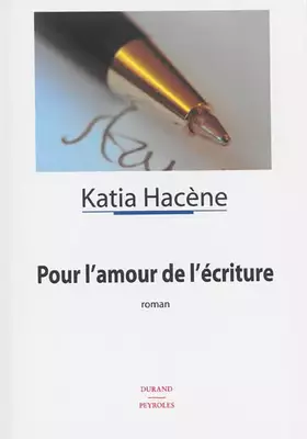 Couverture du produit · Pour l'amour de l'écriture