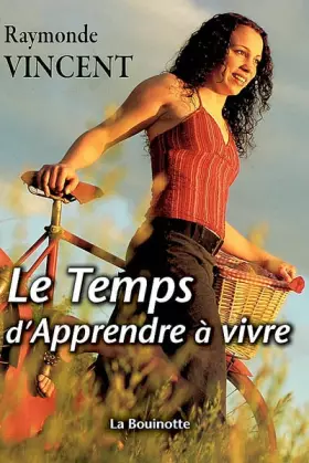 Couverture du produit · Le temps d'apprendre à vivre