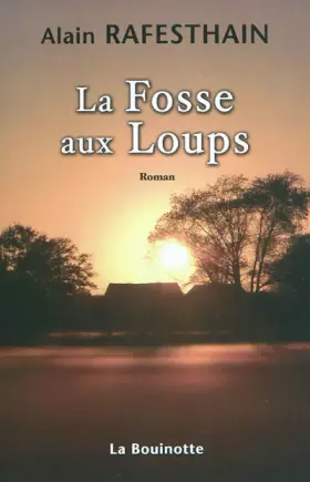 Couverture du produit · La fosse aux loups