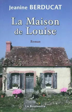 Couverture du produit · La Maison de Louise
