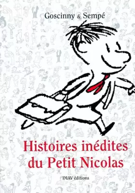 Couverture du produit · Histoires inédites du Petit Nicolas, Tome 1 :