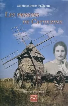 Couverture du produit · Les prisons de Catherine