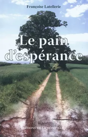 Couverture du produit · Le pain d'espérance