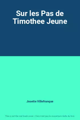 Couverture du produit · Sur les Pas de Timothee Jeune