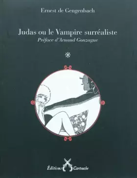 Couverture du produit · Judas ou le Vampire surréaliste
