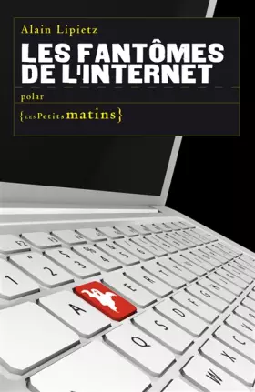 Couverture du produit · Les Fantômes de l'internet