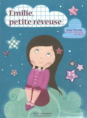 Couverture du produit · Emilie, Petite Rêveuse