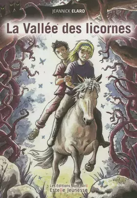 Couverture du produit · La vallée des Licornes
