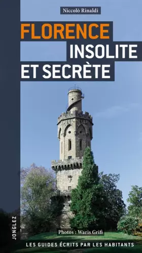Couverture du produit · Florence insolite et secrete