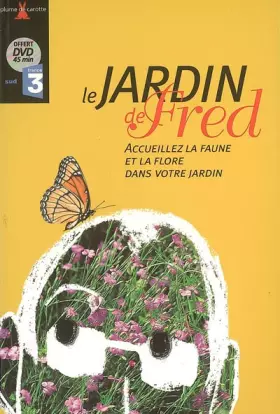 Couverture du produit · Le Jardin de Fred (1DVD)