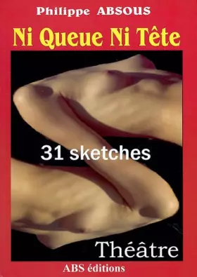 Couverture du produit · Ni Queue ni Tête: 31 Sketches