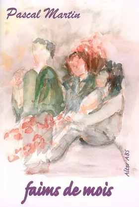 Couverture du produit · Faims de mois