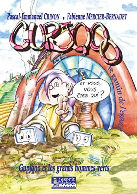 Couverture du produit · Gupjqoo, le Gamin de l'Espace