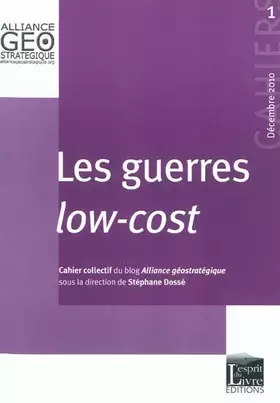 Couverture du produit · Les guerres low-cost - N°1