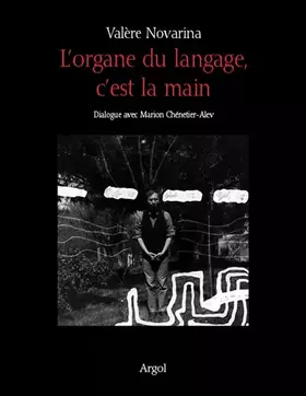 Couverture du produit · L'organe du langage, c'est la main