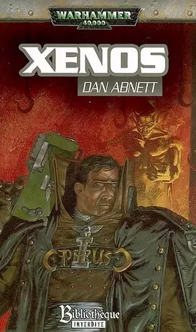 Couverture du produit · La Trilogie Eisenhorn, Tome 1 : Xenos