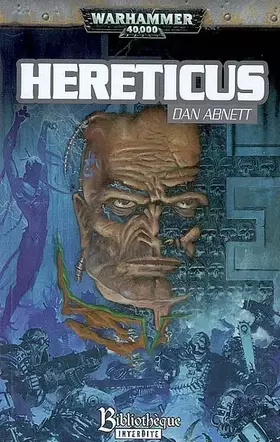 Couverture du produit · Trilogie Eisenhorn, tome 3 : Hereticus
