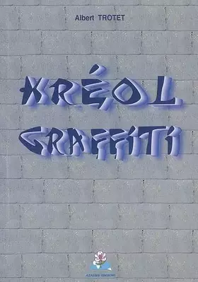 Couverture du produit · Kréol Graffiti